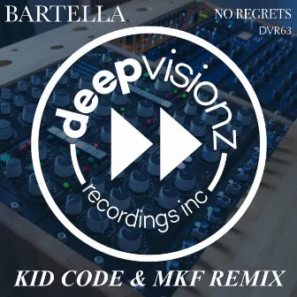 No Regrets (Kid Code & MKF Remix) by MKF