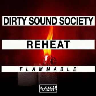 Flammable by Reheat