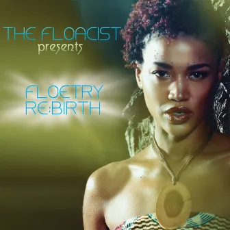 The Floacist Presents Floetry Re:Birth by The Floacist