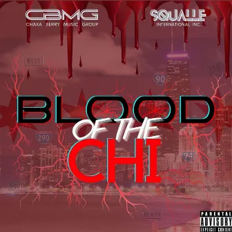 Blood Of The Chi by Chakalatay Berry