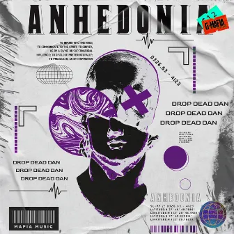 Anhedonia by DROP DEAD DAN