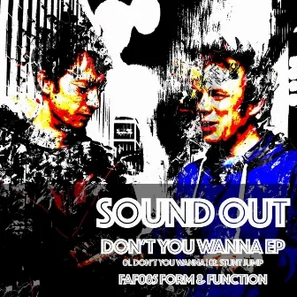 Don't You Wanna EP by Sound Out