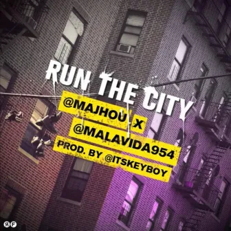 Run the city by Goldo MAJ