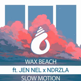 Slow Motion by Wax Beach