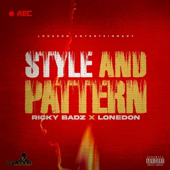 Style and Pattern by Ricky Badz