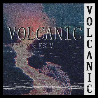 VOLCANIC by wenos