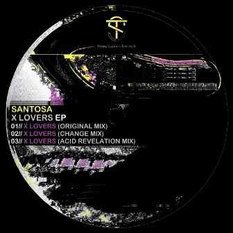 X Lovers EP by Santosa