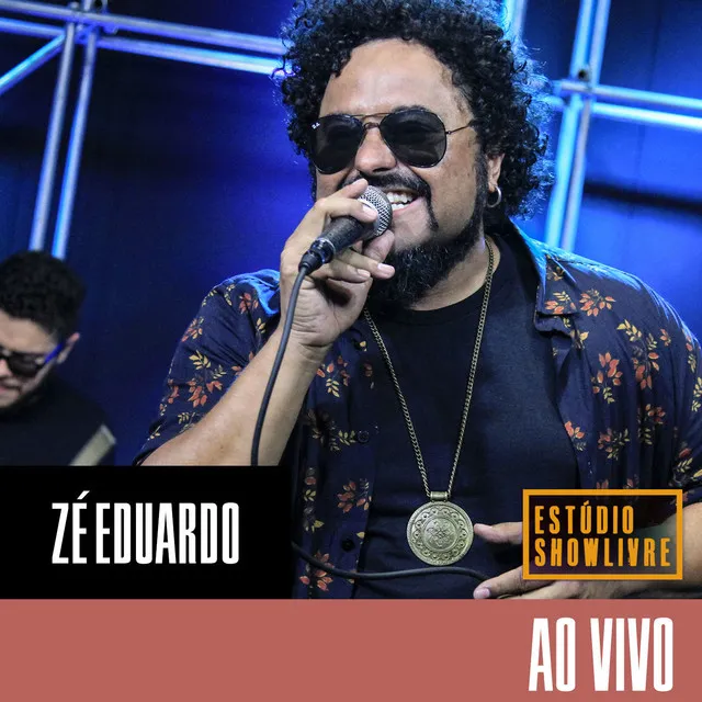 Zé Eduardo no Estúdio Showlivre (Ao Vivo)