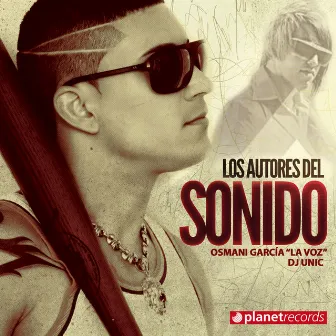 Los Autores Del Sonido by Osmani Garcia 