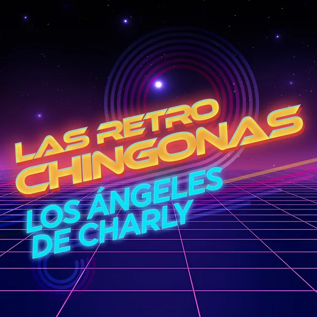 Las Retro Chingonas