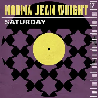 Saturday by Norma Jean Wright