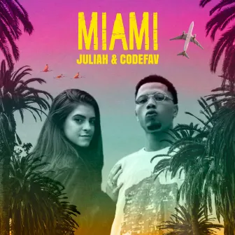 MIAMI by Juliah