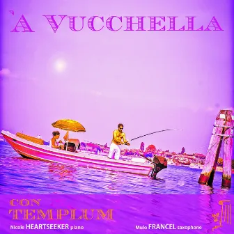 'A Vucchella by Contemplum