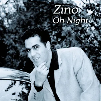 Oh Night! by Zino