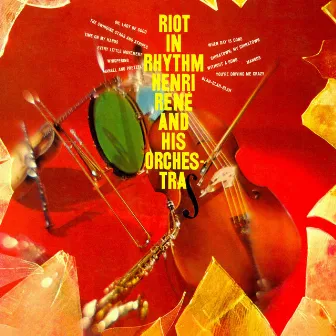 Riot In Rhythm by Henri René and His Orchestra