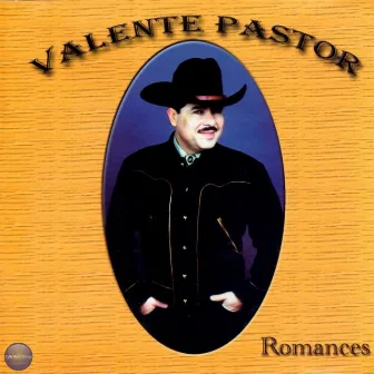 Romances by Valente Pastor