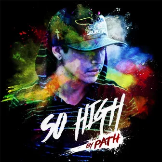 So High by Path