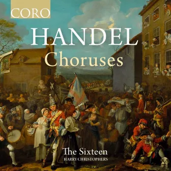 Handel Choruses by Harry Christophers