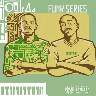 Funk Series by Shakes & Les