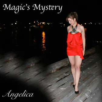 Magic's Mystery by Angelica