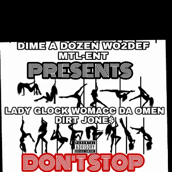 Don't Stop by Womacc Da Omen