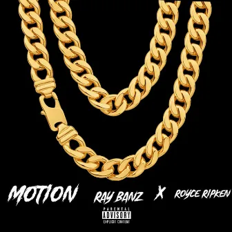 Motion (Remix) by Ray Banz