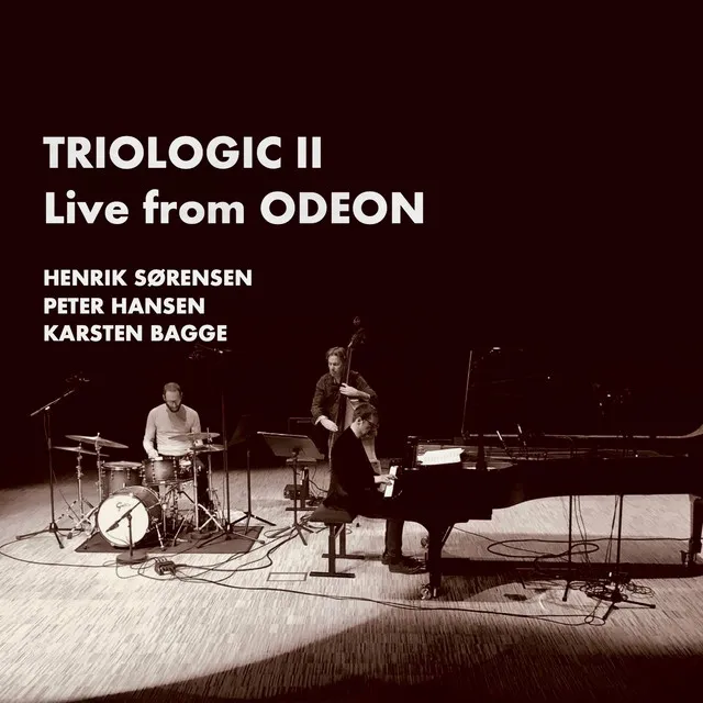 Triologic II (LIVE from ODEON)