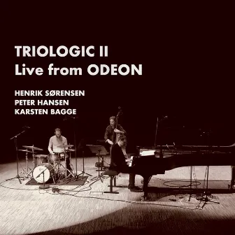 Triologic II (LIVE from ODEON) by Peter Hansen