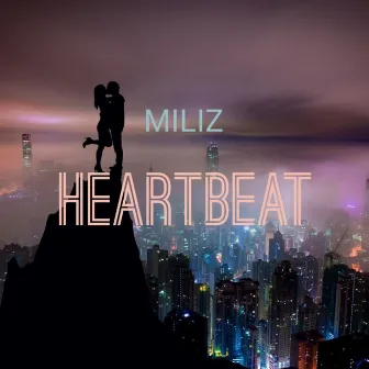 Heartbeat by MILIZ