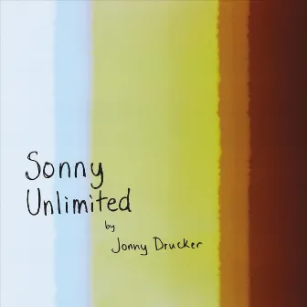 Sonny Unlimited by Jonny Drucker