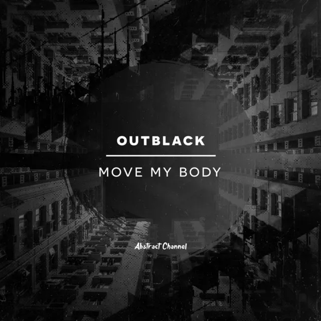 Move My Body - Extended Mix