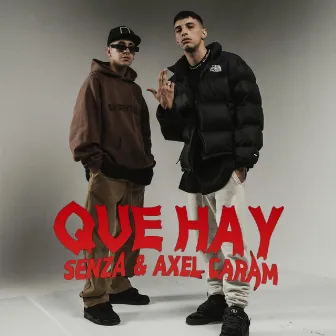 Que Hay by Axel Caram