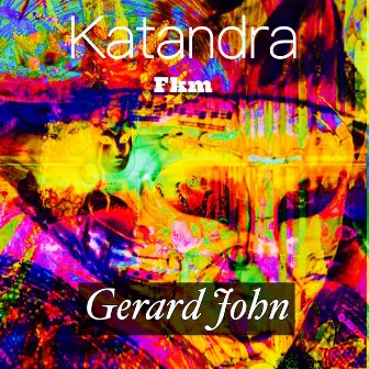 Katandra by Gerard John