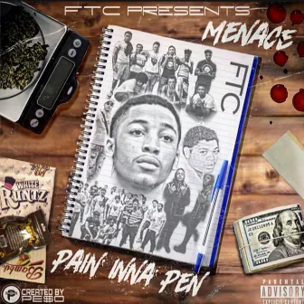 Pain Inna Pen by Menace