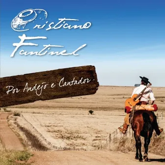 Por Andejo e Cantador by Cristiano Fantinel