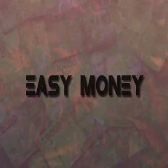 Easy Money by 432sea432