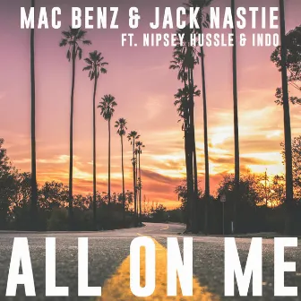 All on Me by Jack Nastie