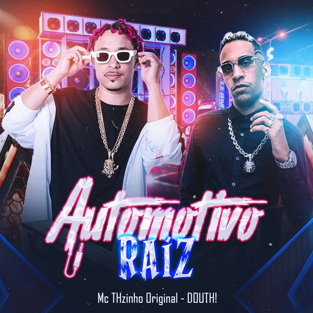 Automotivo Raiz