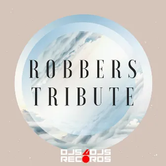 Tribute by Robbers