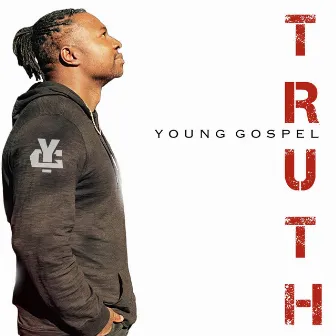 Truth by Young Gospel