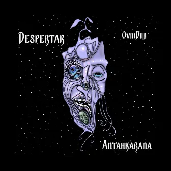 Despertar (Antahkarana) by OvniDub