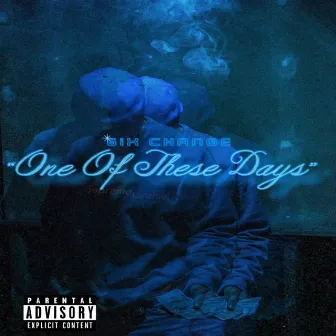 One of These Days by Unknown Artist