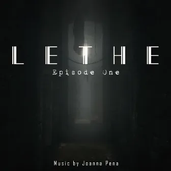 Lethe: Episode One (Original Game Soundtrack) by Joanna Pena