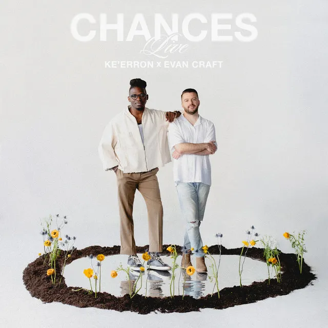 Chances - Live