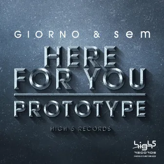 Here for You / Prototype by sem