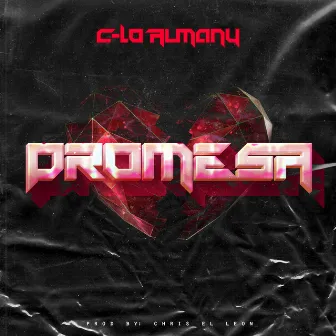 Promesa by C-Lo Almany