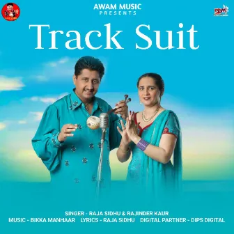 Track Suit by Rajwinder Kaur