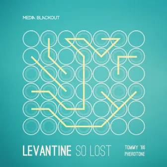 So Lost by Levantine