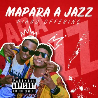 Piano Offering by Mapara A Jazz