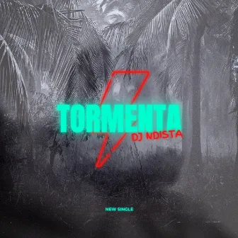 Tormenta by Dj Ndista